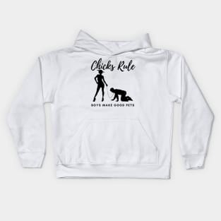 Chicks Rule Boys Make Good Pets Humor Female Empowerment Feminism Kids Hoodie